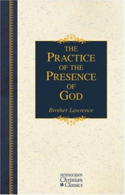 The Practice of the Presence of God: The Best R... 156563148X Book Cover
