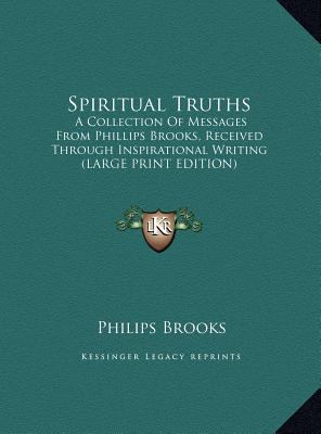 Spiritual Truths: A Collection Of Messages From... [Large Print] 1169909426 Book Cover