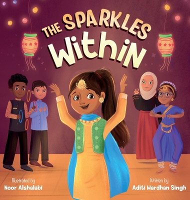 The Sparkles Within: A Festive Children's Book ... 1956870032 Book Cover