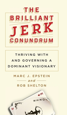 The Brilliant Jerk Conundrum: Thriving with and... 1733981322 Book Cover