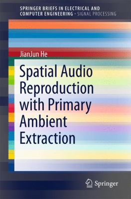 Spatial Audio Reproduction with Primary Ambient... 9811015503 Book Cover