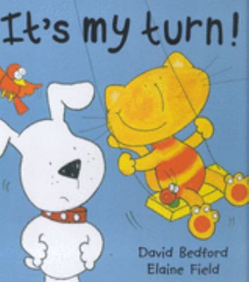 It's My Turn! 1854306693 Book Cover