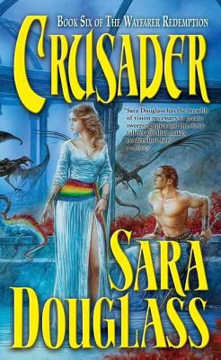 Crusader: Book Six of 'the Wayfarer Redemption' B0074FFGUI Book Cover