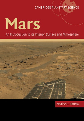 Mars: An Introduction to Its Interior, Surface ... 1107644879 Book Cover