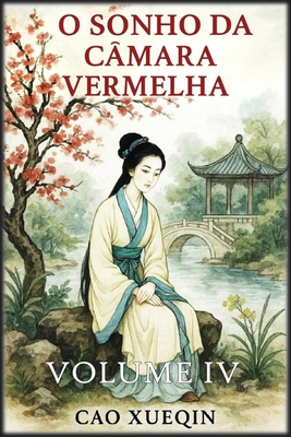 O Sonho da Câmara Vermelha: Volume 4: Declínio ... [Portuguese] B0FWZ1CFLD Book Cover