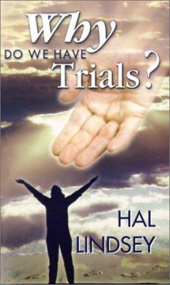Why Do We Have Trials? 1931628033 Book Cover