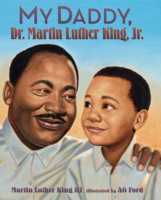 My Daddy, Dr. Martin Luther King, Jr. 006028076X Book Cover