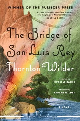 The Bridge of San Luis Rey 0063114852 Book Cover