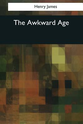 The Awkward Age 1544611668 Book Cover