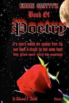 EDDIE SMITTYZ Book Of POETRY 1481167499 Book Cover