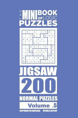 The Mini Book of Logic Puzzles - Jigsaw 200 Nor... 1985132974 Book Cover