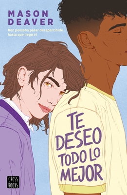 Te Deseo Todo Lo Mejor [Spanish] 607076742X Book Cover