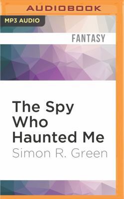 The Spy Who Haunted Me 152268946X Book Cover