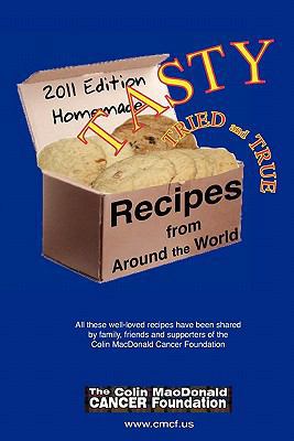 Tasty, Tried and True Recipes from Around the W... 1451539045 Book Cover