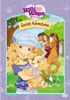 Holly Hobbie: Secret Adventures B000TGJ83A Book Cover