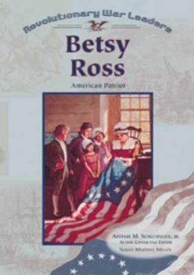 Betsy Ross 0791053601 Book Cover