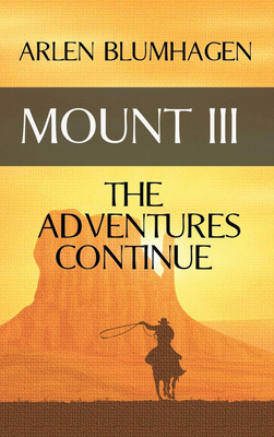 Mount III: The Adventures Continue 1945447559 Book Cover