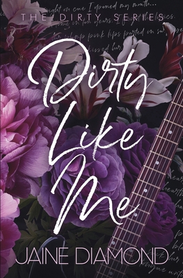 Dirty Like Me 1989273521 Book Cover