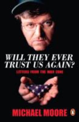 Will They Ever Trust Us Again? 0141021497 Book Cover