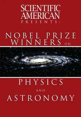 Scientific American Presents : Nobel Prize Winn... 1607144700 Book Cover