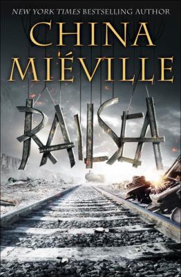 Railsea 0345524527 Book Cover