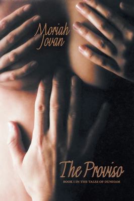 The Proviso (Tales of Dunham, 1) 0981769616 Book Cover
