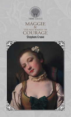 Maggie & The Red Badge of Courage 9390194156 Book Cover