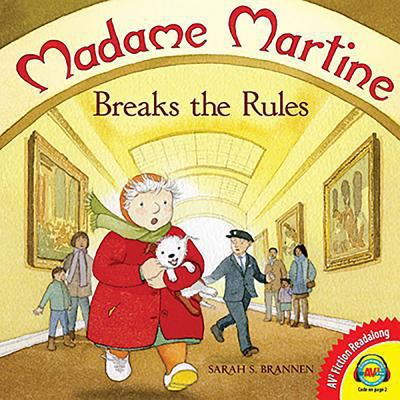 Madame Martine Breaks the Rules 1489653171 Book Cover