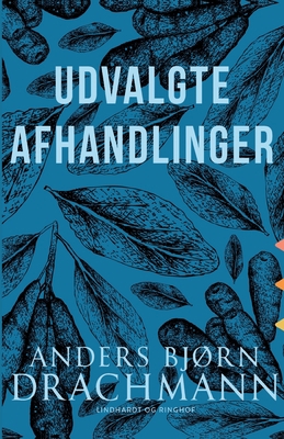 Udvalgte afhandlinger [Danish] 8726583437 Book Cover