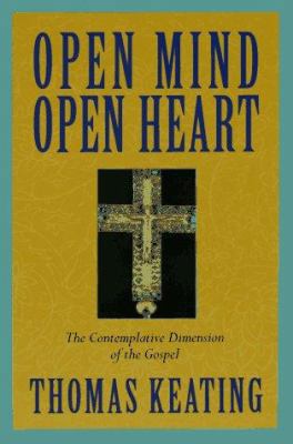 Open Mind, Open Heart: The Contemplative Dimens... B0085Y519I Book Cover