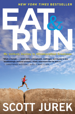 Eat and Run: My Unlikely Journey to Ultramarath... 0544002318 Book Cover