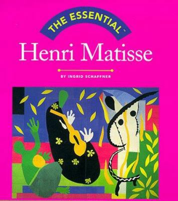 The Essential: Henri Matisse (Essential Series) 0810958163 Book Cover