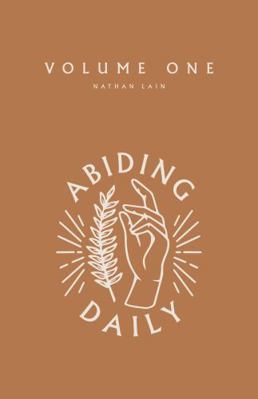 Paperback Abiding Daily: Volume One Book