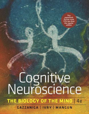 Cognitive Neuroscience: The Biology of the Mind 0393912035 Book Cover