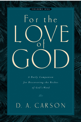 For the Love of God: A Daily Companion for Disc... 1581348150 Book Cover