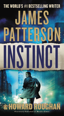 Instinct (Previously Published as Murder Games) 1478945192 Book Cover