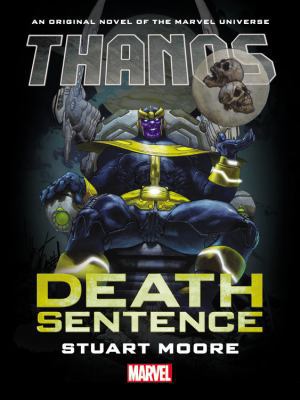 Thanos: Death Sentence 0785199551 Book Cover