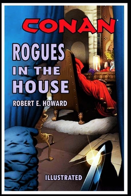 Rogues in the House (Illustrated) B091F5MR3M Book Cover