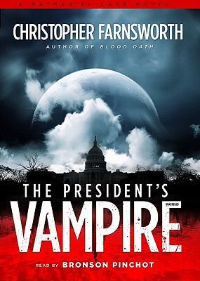 The President's Vampire 1441784365 Book Cover