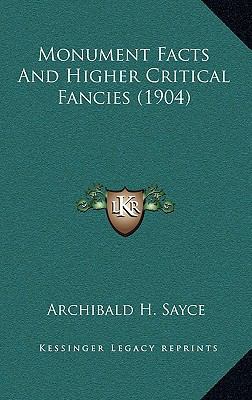 Monument Facts and Higher Critical Fancies (1904) 1164219367 Book Cover