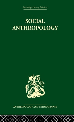 Social Anthropology 0415330300 Book Cover