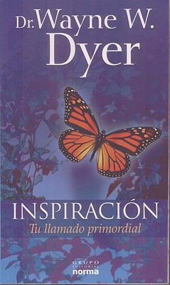 Inspiracion/ Inspiration: Tu llamado primordial... [Spanish] 9584503200 Book Cover