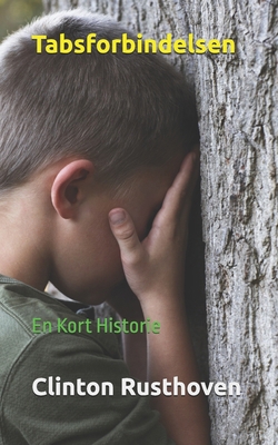 Tabsforbindelsen: En Kort Historie [Danish] B0GHX5BM1N Book Cover