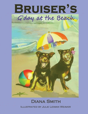 Bruiser's G'Day at the Beach 0648997057 Book Cover