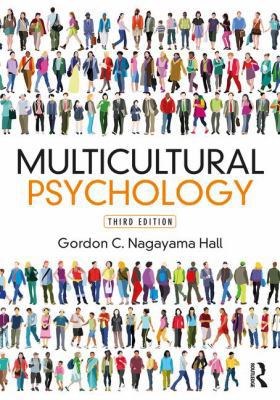 Multicultural Psychology: Third Edition 1138659797 Book Cover