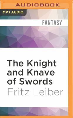 The Knight and Knave of Swords: The Adventures ... 1522698388 Book Cover