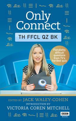 Only Connect: The Official Quiz Book 1785942832 Book Cover