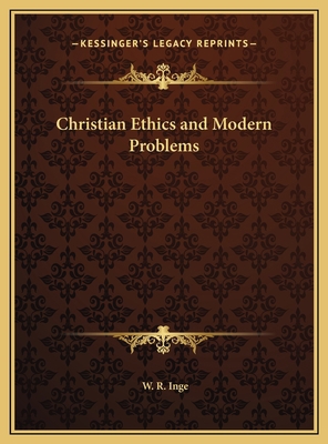 Christian Ethics and Modern Problems 1169789285 Book Cover