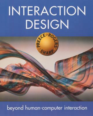 Interaction Design: Beyond Human-Computer Inter... 0471492787 Book Cover