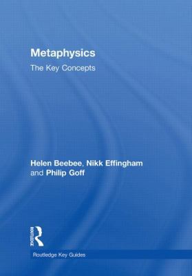 Metaphysics: The Key Concepts 0415559278 Book Cover